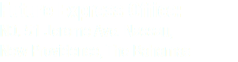 Future Express Office: N0. 51 Jerome Ave. Nassau, New Providence, The Bahamas 